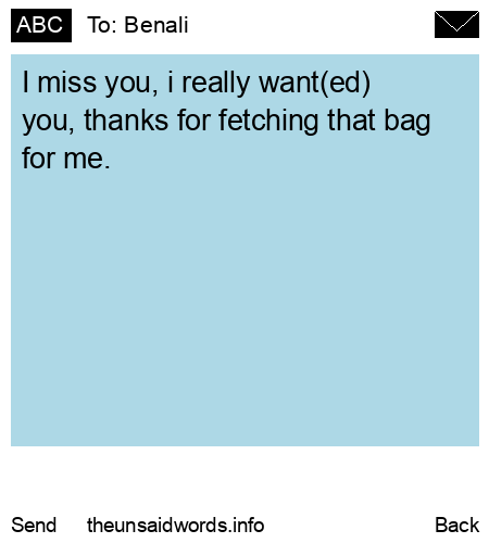 unsent message to Benali