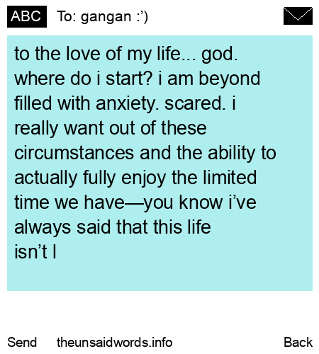 unsent message to gangan :’)
