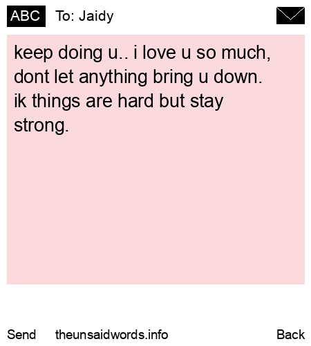 unsent message to Jaidy