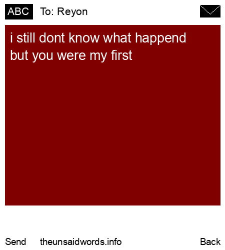 unsent message to Reyon 