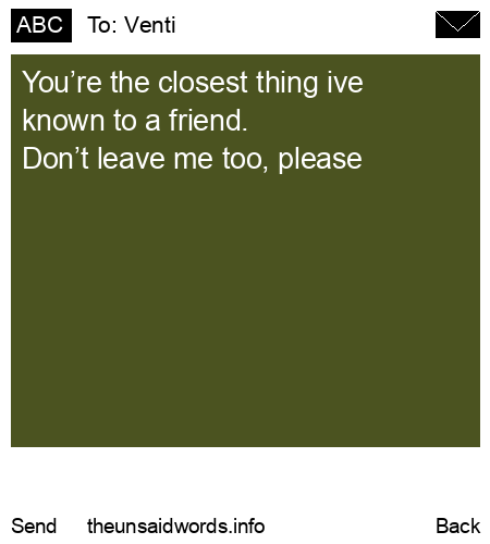unsent message to Venti