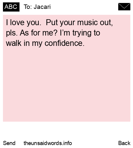unsent message to Jacari