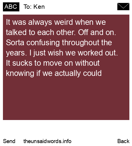 unsent message to Ken