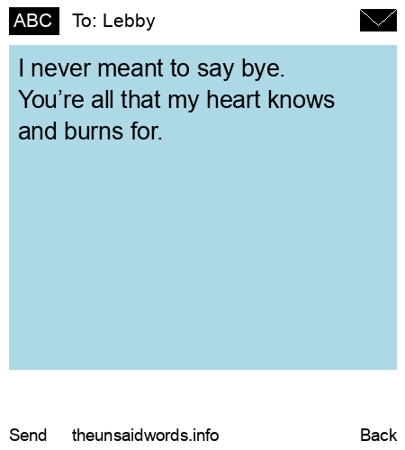 unsent message to Lebby