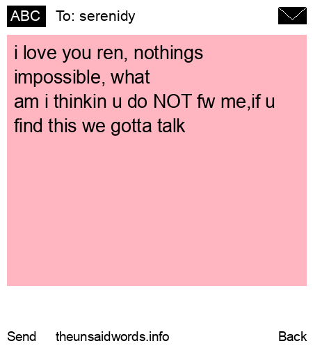 unsent message to serenidy