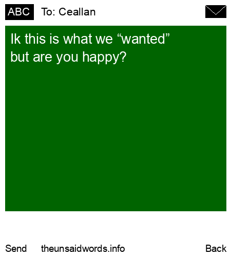 unsent message to Ceallan