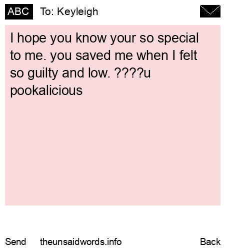unsent message to Keyleigh