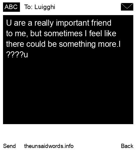unsent message to Luigghi