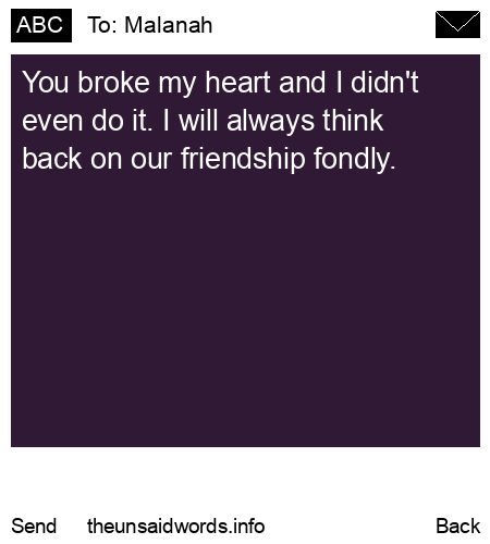 unsent message to Malanah