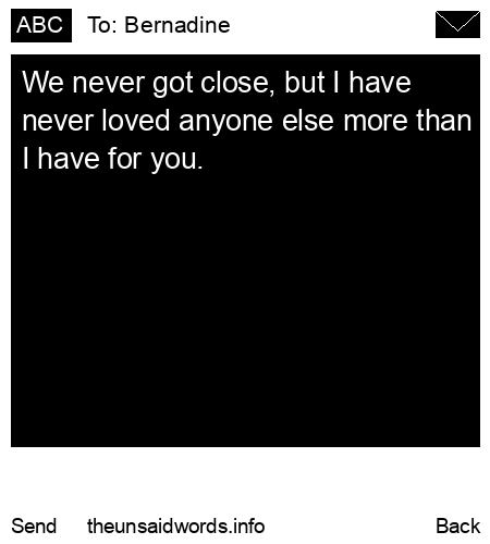 unsent message to Bernadine 