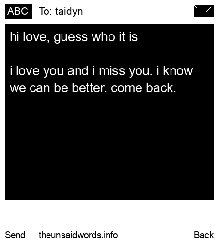 unsent message to taidyn