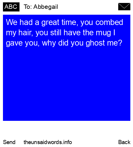 unsent message to Abbegail