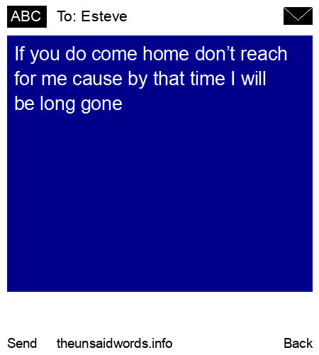unsent message to Esteve