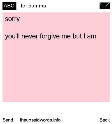 unsent message to bumma