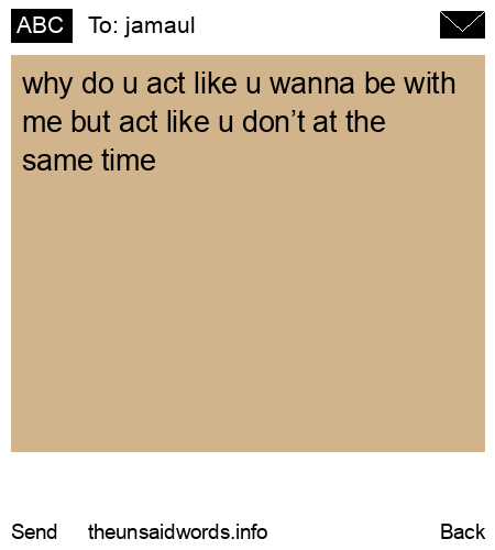 unsent message to jamaul