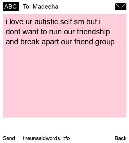 unsent message to Madeeha