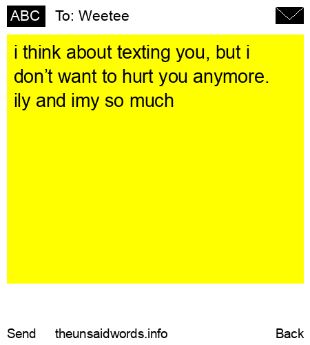 unsent message to Weetee