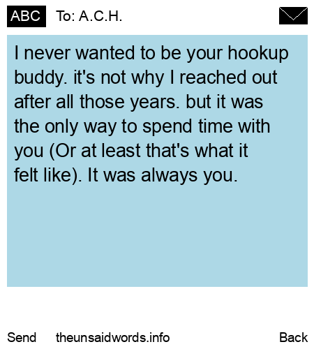 unsent message to A.C.H.