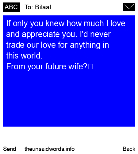 unsent message to Bilaal