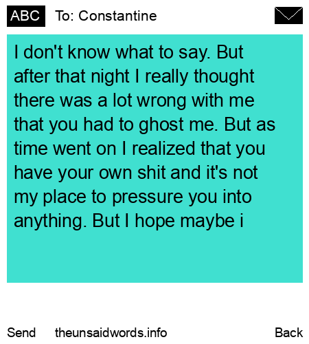 unsent message to Constantine