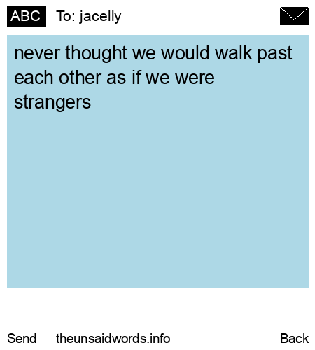 unsent message to jacelly