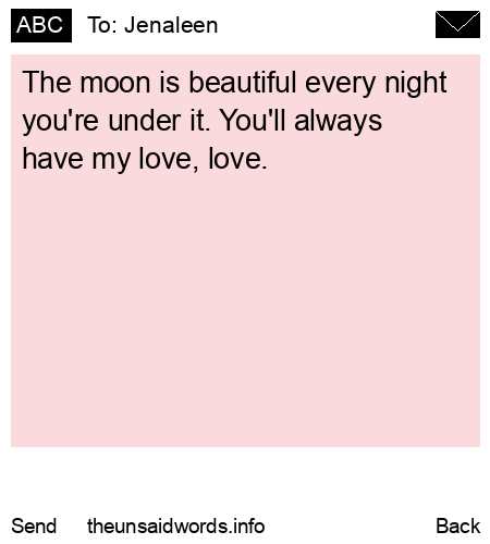unsent message to Jenaleen