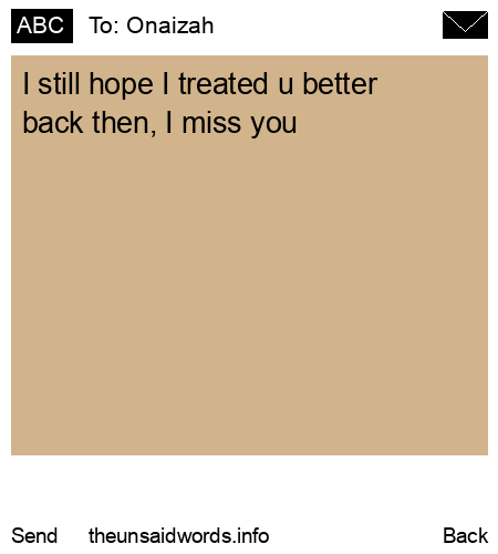 unsent message to Onaizah