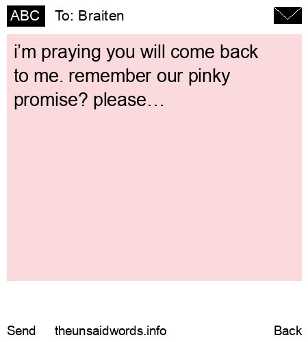 unsent message to Braiten 