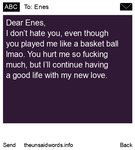 unsent message to Enes