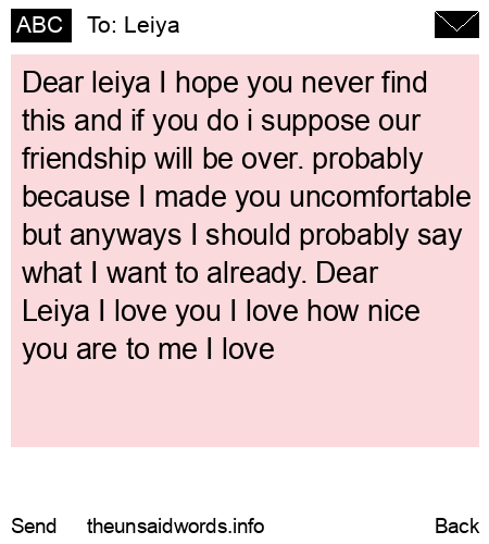 unsent message to Leiya