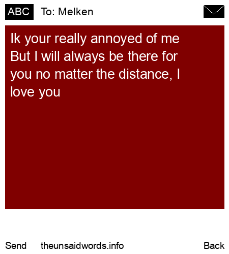 unsent message to Melken
