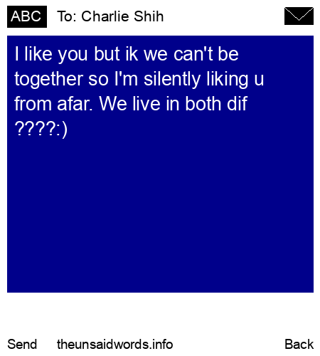 unsent message to Charlie Shih