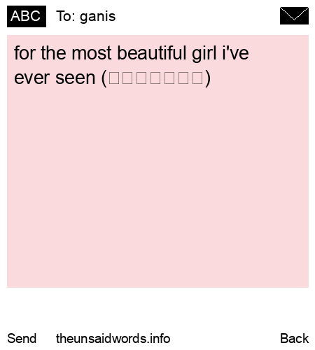 unsent message to ganis