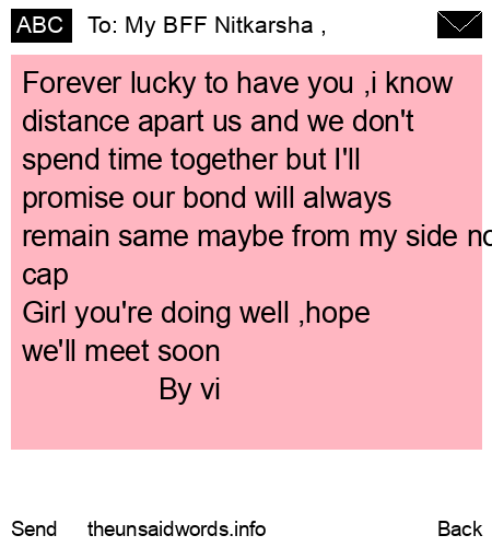 unsent message to My BFF Nitkarsha ,