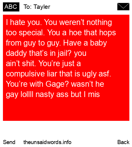 unsent message to Tayler