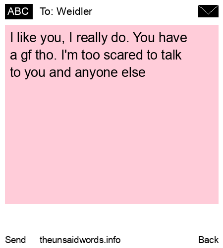 unsent message to Weidler