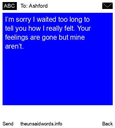 unsent message to Ashford