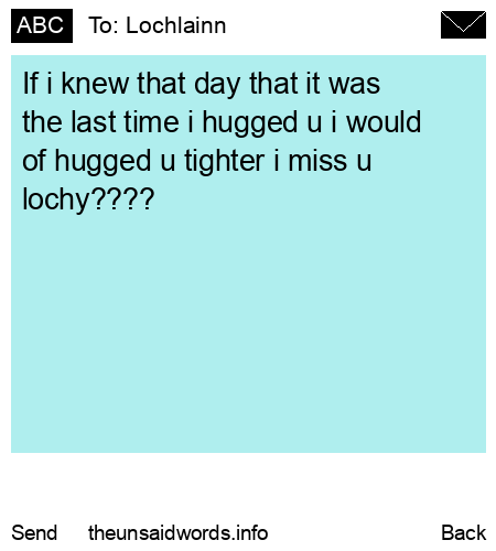 unsent message to Lochlainn 