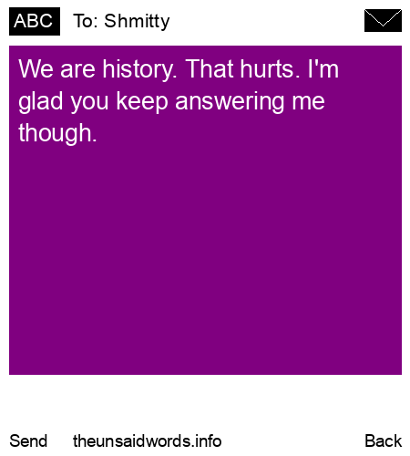 unsent message to Shmitty