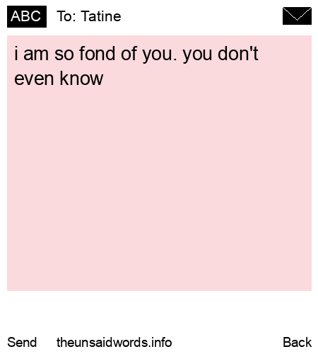 unsent message to Tatine