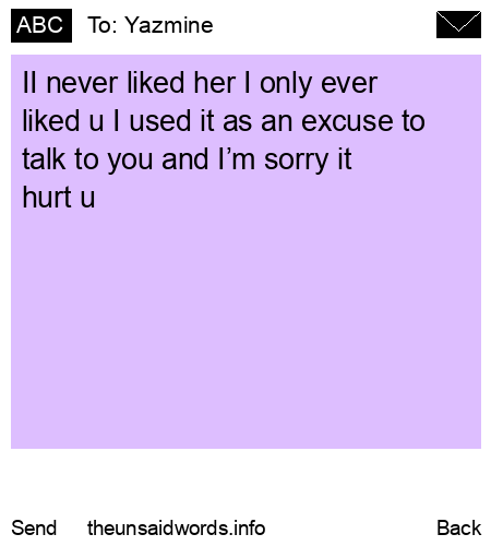 unsent message to Yazmine