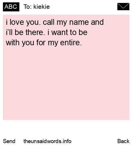 unsent message to kiekie
