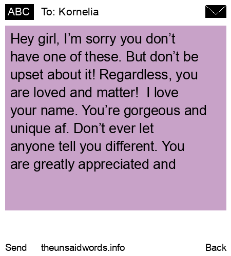 unsent message to Kornelia