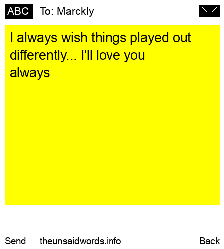 unsent message to Marckly 