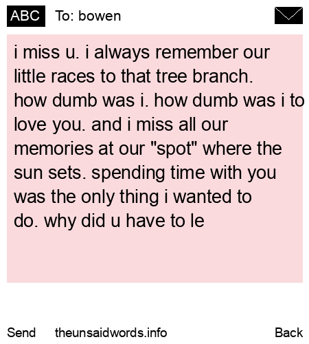 unsent message to bowen