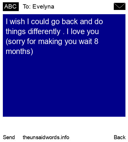 unsent message to Evelyna