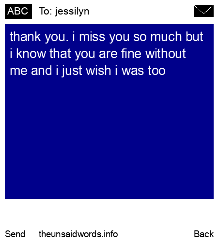 unsent message to jessilyn