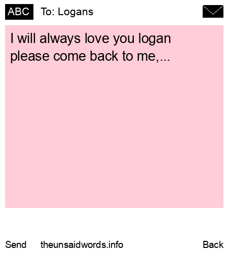 unsent message to Logans