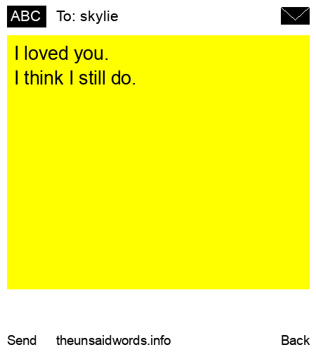 unsent message to skylie