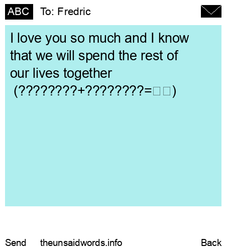 unsent message to Fredric 